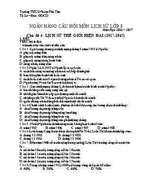 Ngân hang câu hoi môn Lich sư lơp 8 năm hoc 2016  2017 - Chu đê 4 Lich sư thê giơi hiên đai (1917 - 1945)